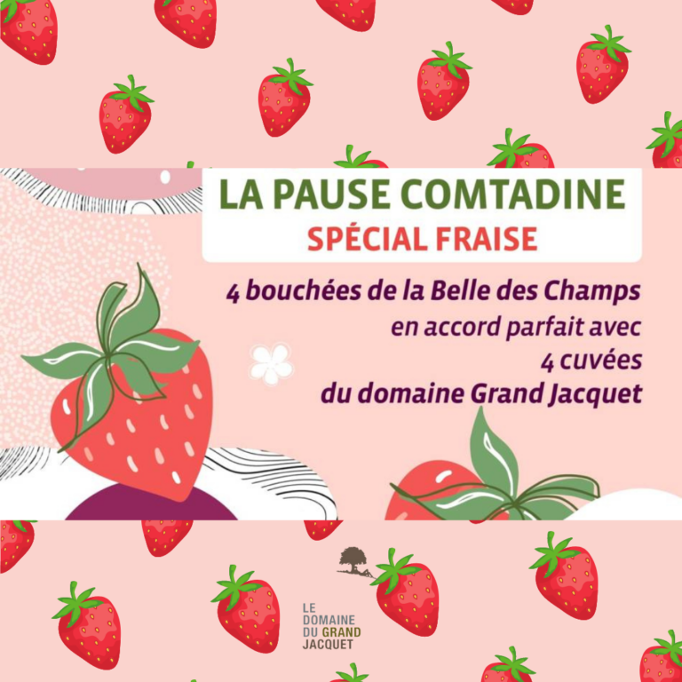 La Pause Comtadine Spécial Fraise